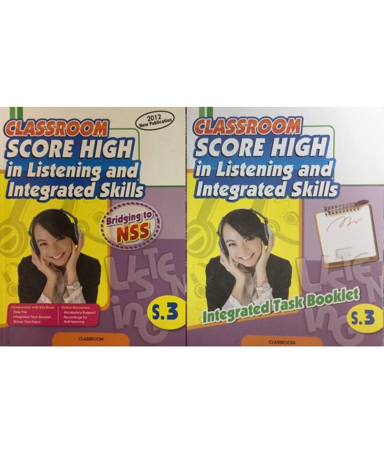 CLASSROOM Score High in Listening and Integrated Skills (S.3) 2012
